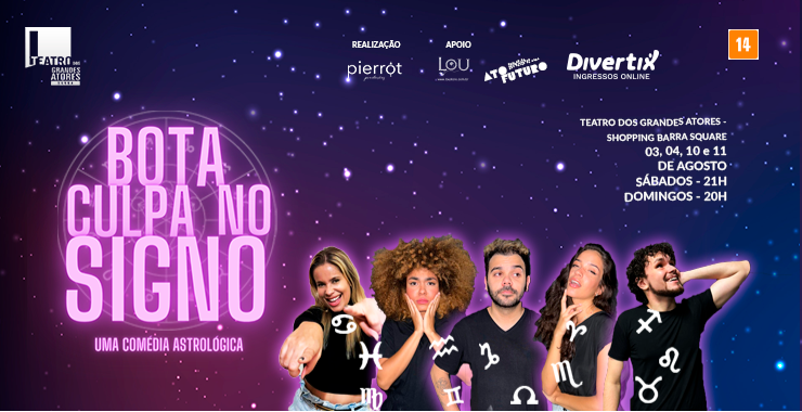 Banner da peça Bota culpa no signo