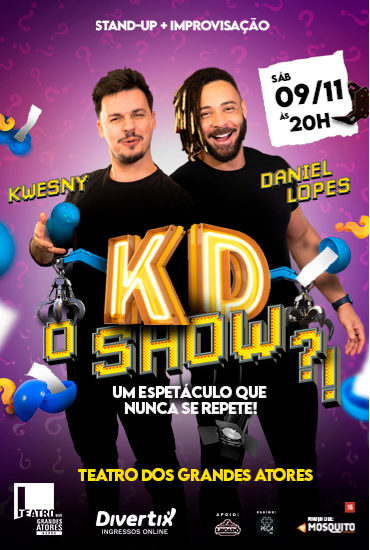 Capa da peça Daniel Lopes e Kwesny em Kd o show?!