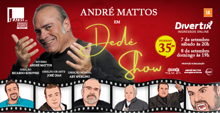 Banner da peça Dedé Show