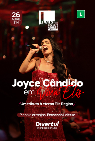 Capa da peça Viva Elis - com Joyce Cândido