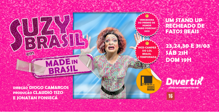 Banner da peça Made In Brasil