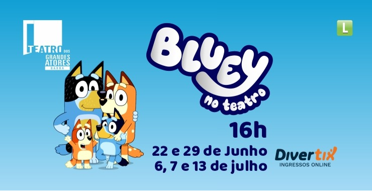 Banner da peça Bluey no Teatro