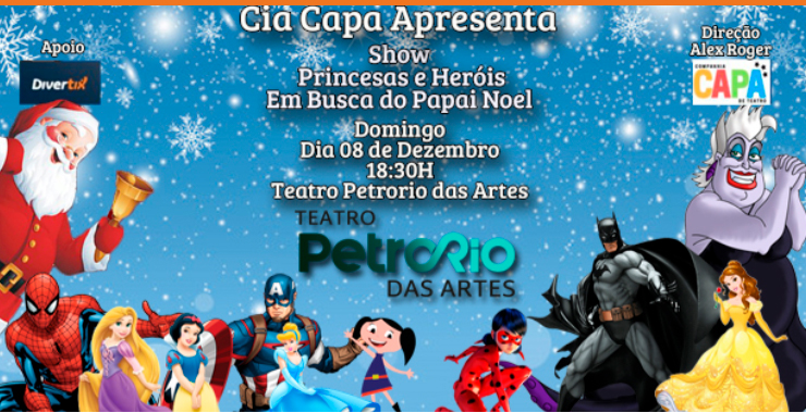 Banner da peça Princesas e Heróis - Em busca do Papai Noel
