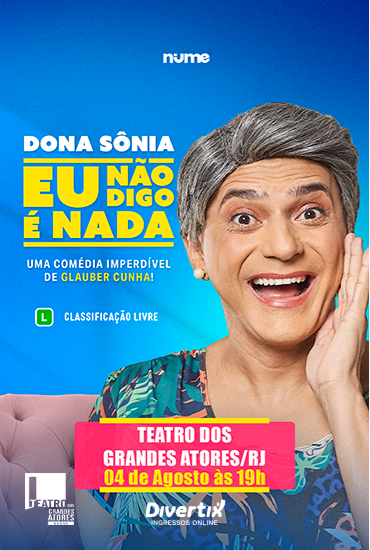 Capa da peça Dona Sônia com Glauber Cunha